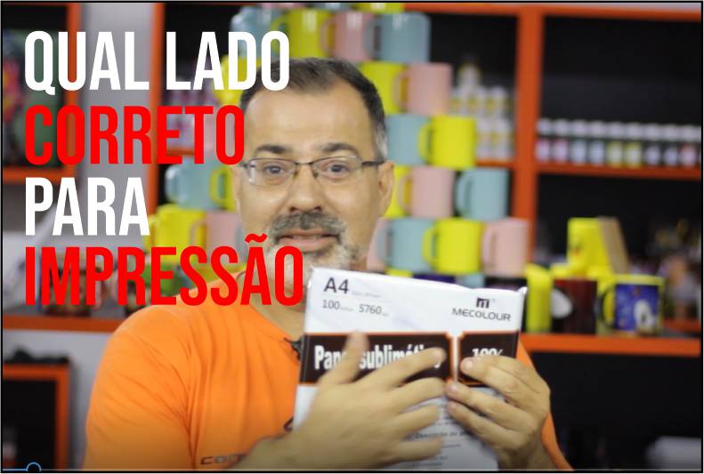 Qual o Lado Certo para Imprimir Papel Sublimatico ?