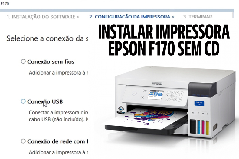 Passo a Passo como Instalar Driver Impressora F170 sem CD